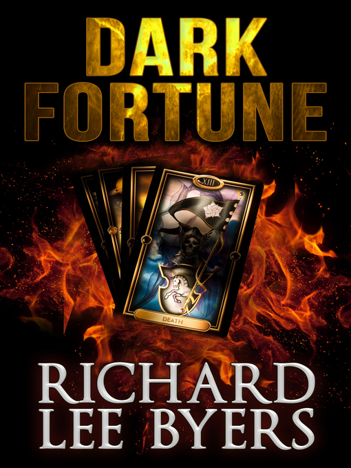 Title details for Dark Fortune by Richard Lee Byers - Available